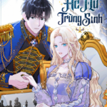 Ác Nữ Trùng Sinh