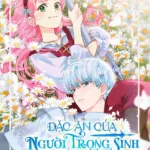 Đặc Ân Của Người Trọng Sinh Cấp S