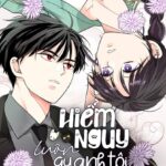 Hiểm Nguy Luôn Quanh Tôi