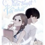 Ngắm Nhìn Điều Tuyệt Vời Nhất