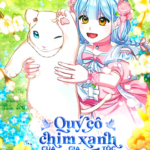 Quý Cô Chim Xanh Của Gia Tộc Sư Tử Trắng