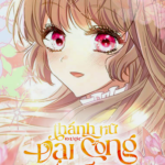 Thánh Nữ Được Đại Công Tước Nhận Nuôi