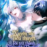 Xuyên Vào Tiểu Thuyết, Tôi Trở Thành Truyền Thuyết Kinh Dị